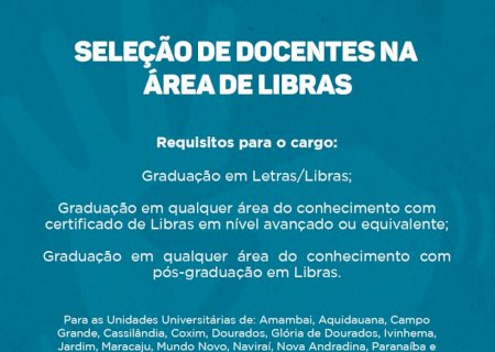 UEMS abre inscrições para seleção de docentes na área de Libras