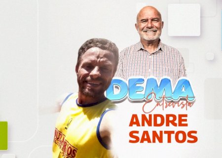 Dema Entrevista: Entrevistado de hoje André Santos