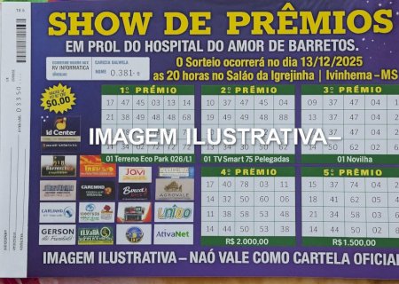 IVINHEMA: Show de Prêmios em prol do Hospital de Amor de Barretos